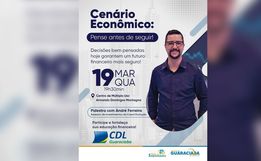 Palestra sobre cenário econômico acontece em Guaraciaba no dia 19