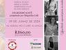 Núcleo da Mulher Empresária de SJO organiza 3ª edição do "Café e Conversa" 