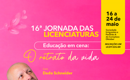 Uceff Itapiranga prepara a 16ª Jornada das Licenciaturas
