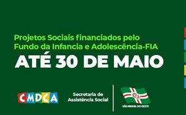 Assistência Social e CMDCA lançam edital para projetos sociais financiados pelo FIA