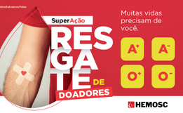  HEMOSC inicia mais uma campanha para incentivar doação de sangue