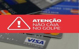 ATENÇÃO: Estelionatários aplicam novo golpe do cartão bancário na região