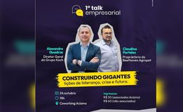 Talk Empresarial traz histórias inspiradoras nesta sexta-feira em São Miguel do Oeste