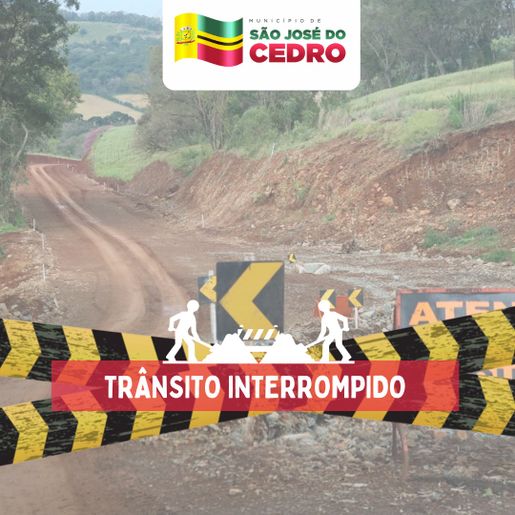 Estrada no interior de SJCedro está interditada para obras
