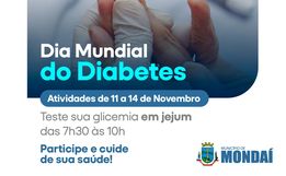 Mondaí promove ações para o Dia Mundial do Diabetes e saúde do homem