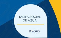 Câmara aprova criação da Tarifa Social de água em Princesa