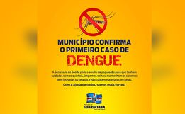 GUARACIABA: Secretaria de Saúde confirma o primeiro caso de Dengue 