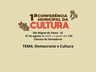 São Miguel do Oeste promove Conferência Municipal de Cultura