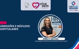 Comissões e Núcleos Hospitalares do Hospital Regional Terezinha Gaio Basso
