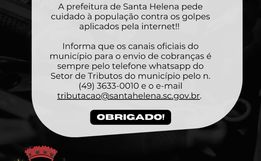 Prefeitura de Santa Helena alerta para golpes na internet