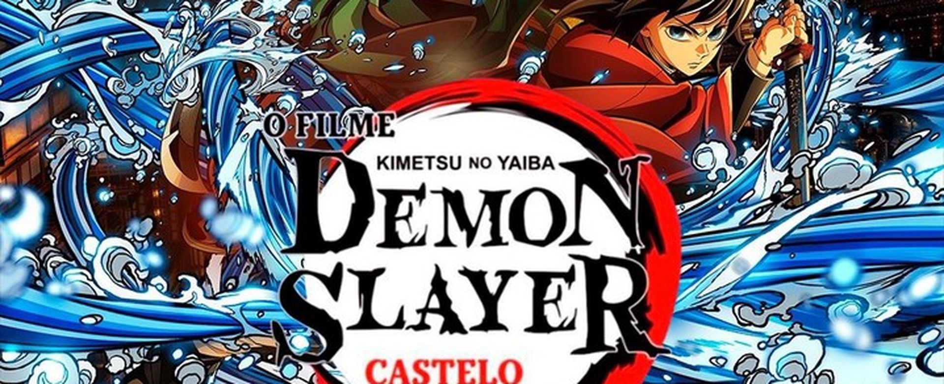 Demon Slayer: Kimetsu no Yaiba - Castelo Infinito