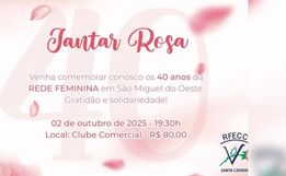 Rede Feminina de SMO comemora 40 anos com Jantar Rosa nesta quinta