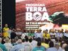 Governador lança Programa Terra Boa com investimento de R$ 116,8 milhões