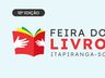 Feira do Livro de Itapiranga terá diversas parcerias entre entidades 