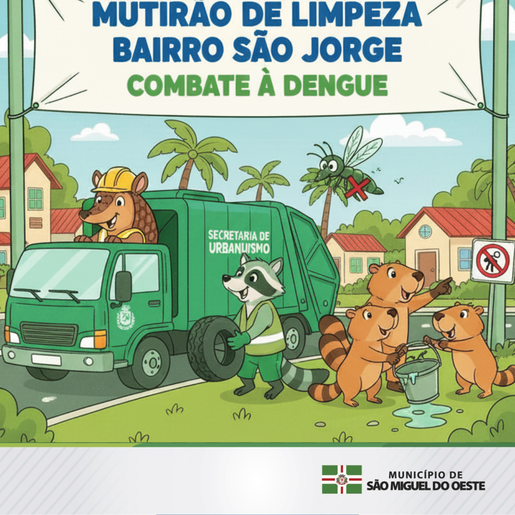 Mutirão de limpeza contra a dengue começa dia 17 no Bairro São Jorge, em SMO 