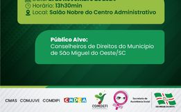 São Miguel do Oeste promove 2º Fórum de Conselhos da Assistência Social