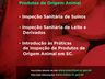 Cidasc oferece cursos online na área de inspeção de produtos de origem animal