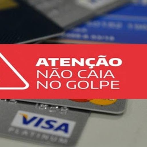 ATENÇÃO: Estelionatários aplicam novo golpe do cartão bancário na região