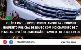 Polícia Civil de Anchieta conclui inquérito e indicia sete pessoas por roubo