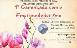 1ª Caminhada com o Empreendedorismo será neste domingo, em Descanso