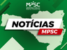 MP ajuíza ação civil pública contra prefeito e presidente da Acismo
