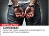 Homem com 70 passagens policiais é preso por não cumprir medida protetiva em Campo Erê 