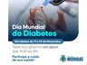 Mondaí promove ações para o Dia Mundial do Diabetes e saúde do homem