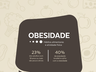Obesidade: Hábitos alimentares e atividade física