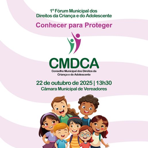 Assistência Social define palestrantes do 1º Fórum da Rede de Atendimento à Criança 