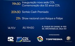 CDL de SMO inaugura nova sede e comemora 52 anos com show nacional