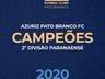 Azuriz Pato é campeão do Campeonato Paranaense 2ª Divisão de 2020