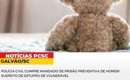 Suspeito de estupro de vulnerável é detido no interior de São Lourenço do Oeste
